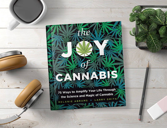 THE JOY OF CANNABIS