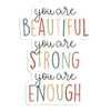 You Are Enough Sticker