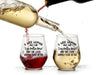 I'M OUTTA HERE WINE