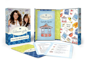GILMORE GIRLS EPISODE GUIDE