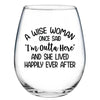 I'M OUTTA HERE WINE