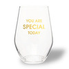 YOU ARE SPECIAL TODAY WINE