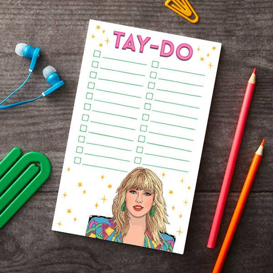 NOTEPAD: TAY-DO LIST