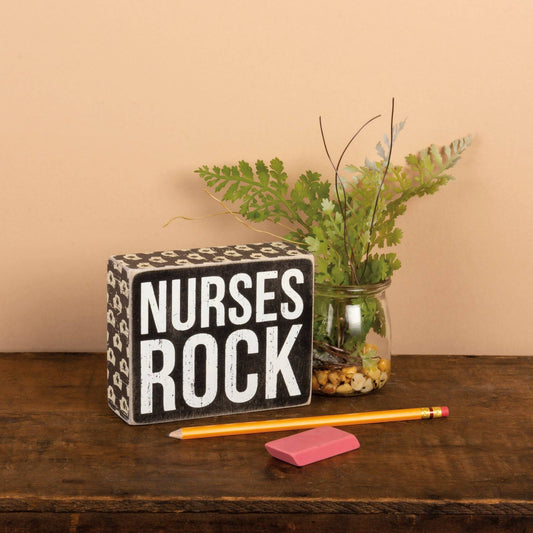 NURSES ROCK SIGN