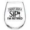 I DON'T GIVE A SIP WINE