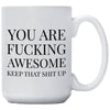 FUCKING AWESOME MUG