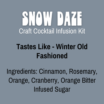 SNOW DAZE INFUSION KIT