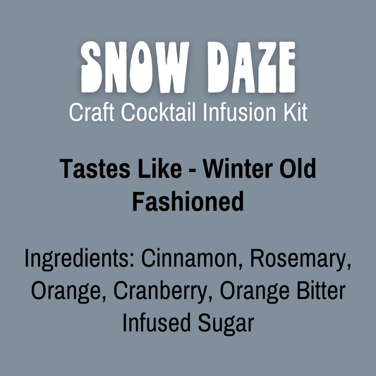 SNOW DAZE INFUSION KIT
