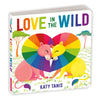 LOVE IN THE WILD BOARD