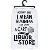 I MEAN BUSINESS KITCHEN TOWEL