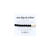 ONE DAY AT A TIME BRACELET