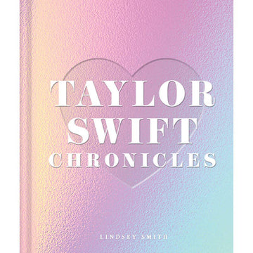 TAYLOR SWIFT CHRONICLES