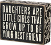 DAUGHTER ARE BOX SIGN
