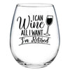 WINE ALL I WANT WINE