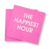 THE HAPPIEST HOUR NAPKIN