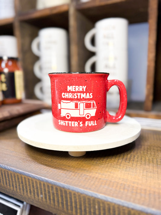 SHITTER'S FULL CAMPFIRE MUG