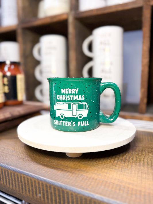 SHITTER'S FULL CAMPFIRE MUG