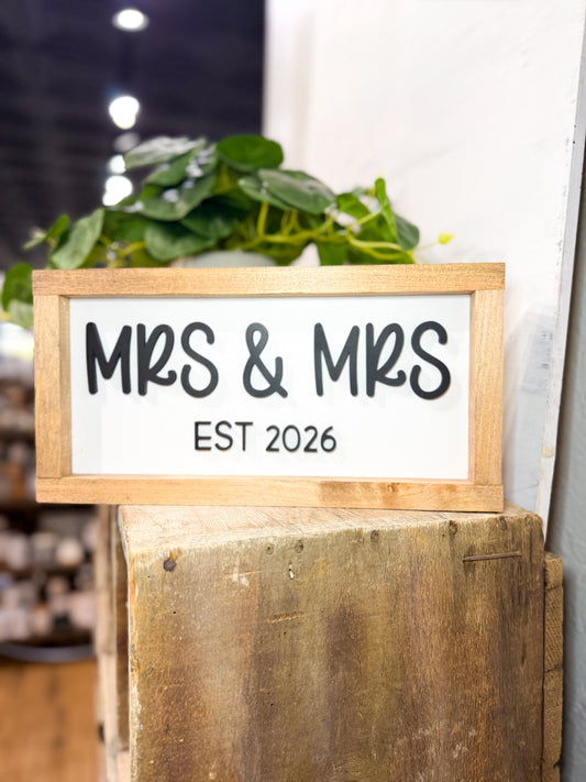 MRS & MRS WOOD SIGN
