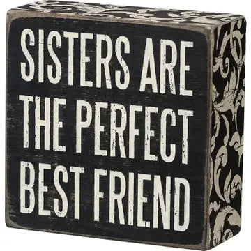 SISTERS ARE BEST FRIEND BOX SIGN