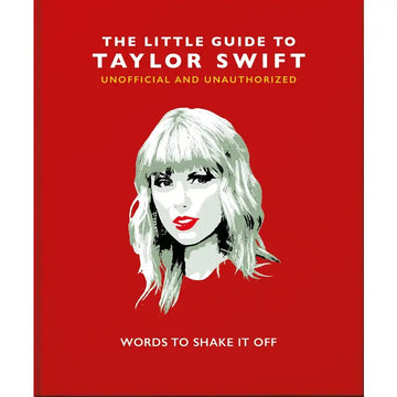 LITTLE GUIDE TO TAYLOR SWIFT