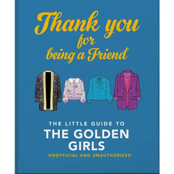 THANK YOU FOR BEING A FRIEND