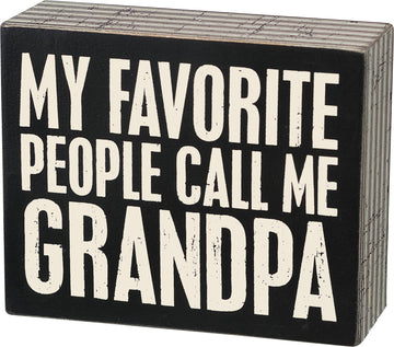 CALL ME GRANDPA BOX SIGN