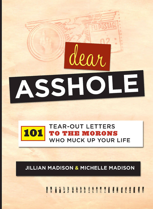 DEAR ASSHOLE