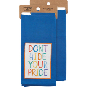 DON'T HIDE YOUR PRIDE KITCHEN TOWEL