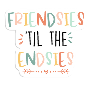 Friendsies 'Til Endsies Sticker