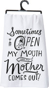 MOTHER COMES OUT KITCHEN TOWEL