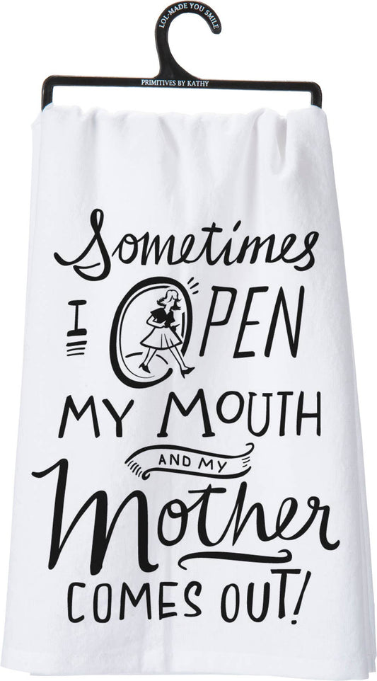 MOTHER COMES OUT KITCHEN TOWEL