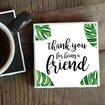 BEING A FRIEND COASTER