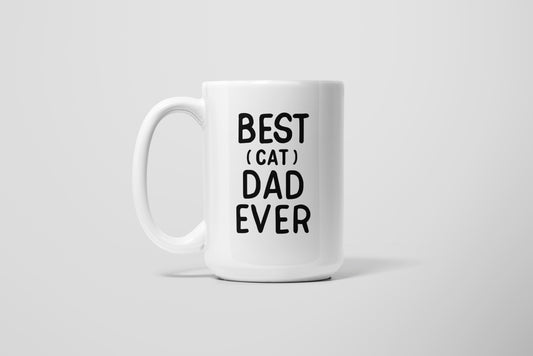 BEST CAT DAD EVER MUG