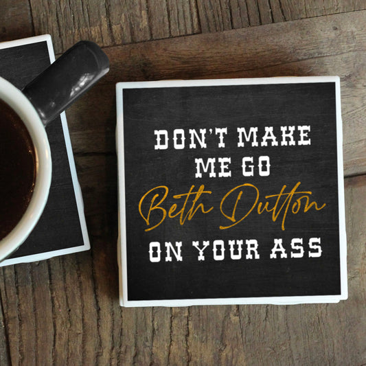 BETH DUTTON COASTER