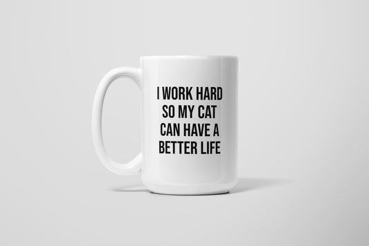 CAT BETTER LIFE MUG