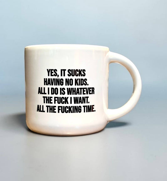 NO KIDS MUG