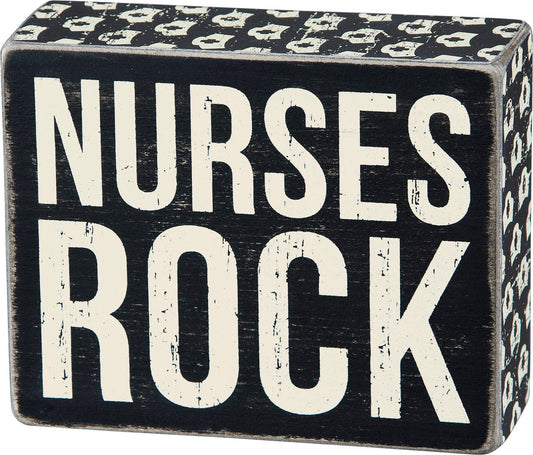 NURSES ROCK SIGN