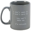 I'M RETIRED MUG