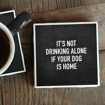 DOG IS HOME COASTER