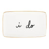 I DO TRINKET TRAY