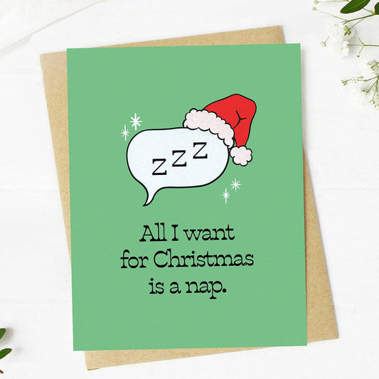 "All I Want For Christmas Is A Nap" Christmas Card