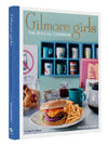 GILMORE GIRLS OFFICIAL COOKBOOK