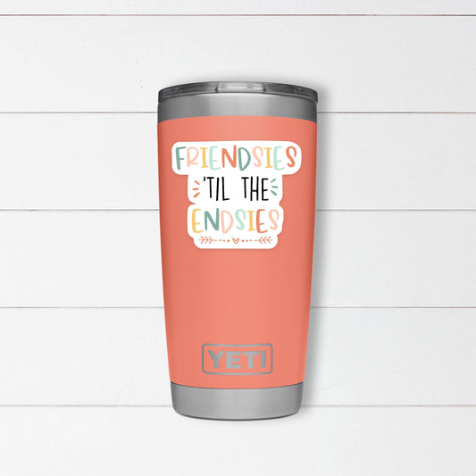 Friendsies 'Til Endsies Sticker