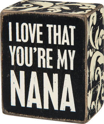 MY NANA BOX SIGN