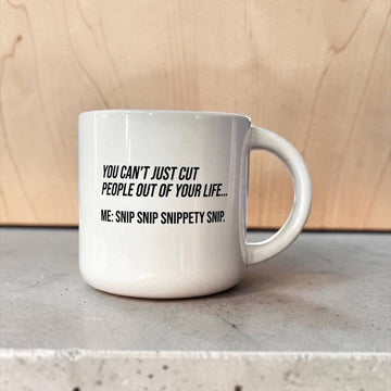 SNIP SNIP MUG