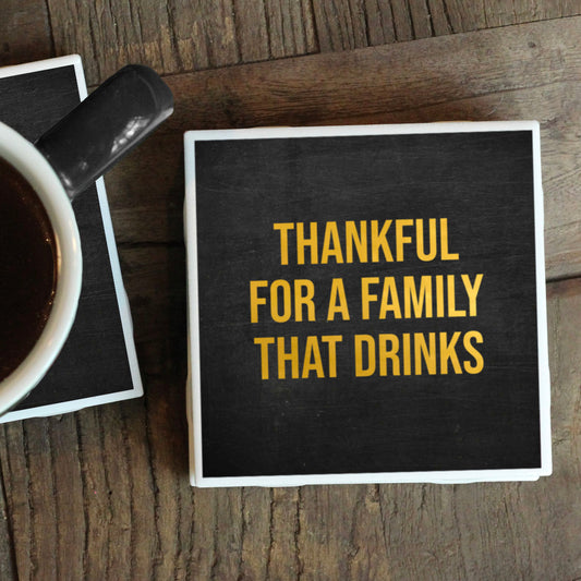 FAMILY THAT DRINKS COASTER