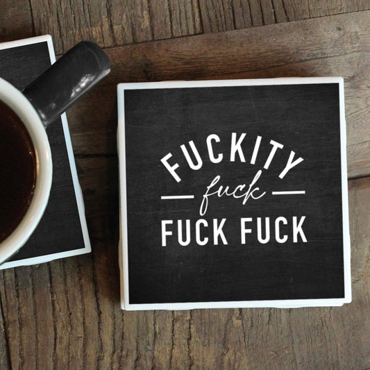 FUCKITY FUCK COASTER