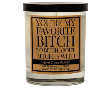 MY FAV BITCH