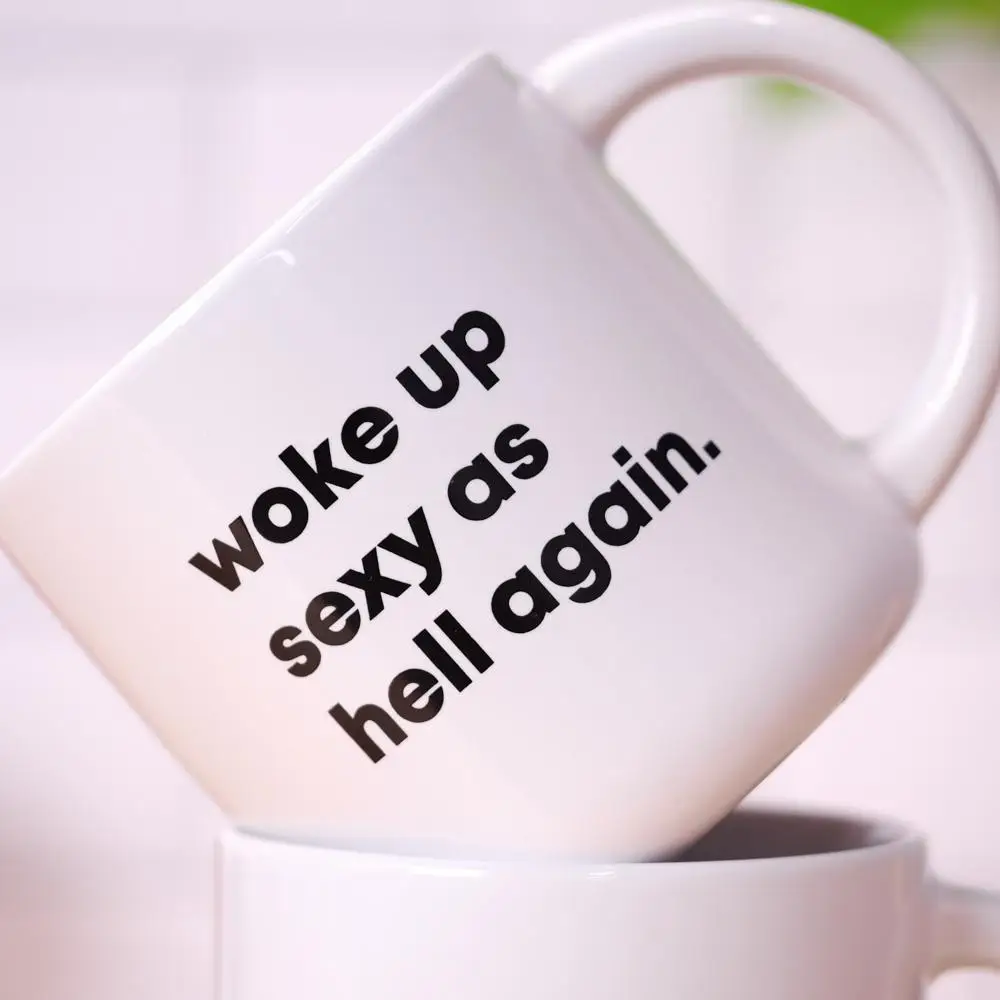 Woke Up Sexy Mug - Thumbnail 2