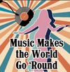 MUSIC MAKES THE WORLD GO ROUND TOKEN